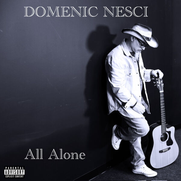 Domenic Nesci - All Alone CD Thumbnail